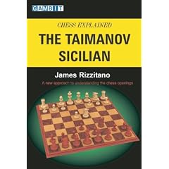 Chess Explained: The Taimanov Sicilian