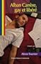 ALBAN CARR�RE, GAY ET LIB�R�