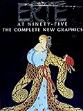 Erté at ninety-five : the complete new graphics