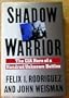 Shadow Warrior/the CIA Hero of a Hundred Unknown Battles