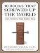 Books : 10 Books That Screwed Up the World: And 5 Others That Didn't Help