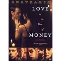 Love in the Time of Money (Widescreen)