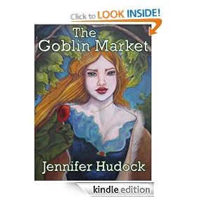 The Goblin Market (Into the Green Book 1)