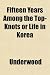 Fifteen Years Among the Top-Knots or Life in Korea