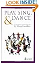 Play, Sing and...