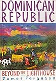 Dominican Republic : beyond the lighthouse