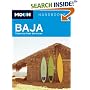 Moon Baja: Tijuana to Cabo San Lucas (Moon Handbooks)