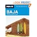 Moon Baja: Tijuana to Cabo San Lucas (Moon Handbooks)