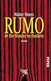 Rumo & die Wunder im Dunkeln: ein Roman in zwei B&uuml;chern