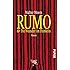 Rumo & die Wunder im Dunkeln: ein Roman in zwei B&uuml;chern