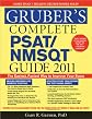 Gruber's complete PSAT/NMSQT guide 2011