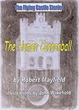 The human cannonball