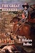 The Great Heresies