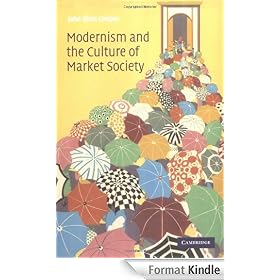 Modernism and the Culture of Market Society