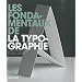 Les fondamentaux de la typographie