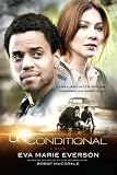 Unconditional: A Novel