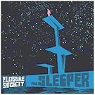 The Sleeper & A Product Of The Ego Drain