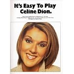 It's Easy to Play Celine Dion book cover