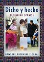 Dicho y hecho: Beginning Spanish (Spanish Edition)