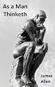 As a Man Thinketh (Optimized for Kindle)