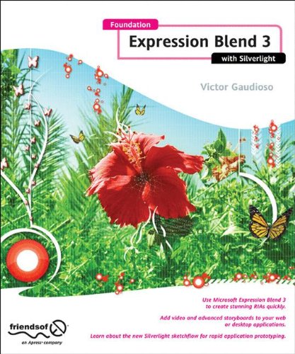 Foundation Expression Blend 3 with Silverlight (Foundations)