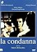La Condanna