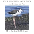 Birding Bombay Hook NWR: and the Delaware Area