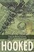 Books : Hooked: Ethics, the Medical Profession, and the Pharmaceutical Industry