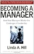 Becoming a Manager: How New Managers Master the Challenges of Leadership