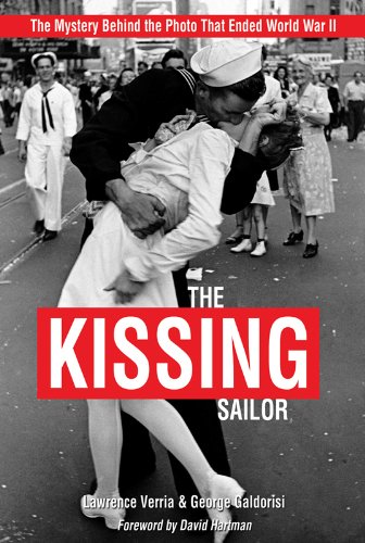 The Kissing Sailor: The Kissing Sailor: