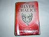 The Silver Chalice