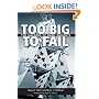 Too Big to Fail: The Hazards of Bank Bailouts