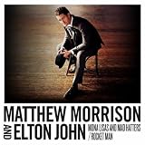 Matthew Morrison Mona Lisas And Mad Hatters/Rocket Man