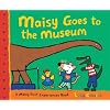 Maisy Goes to the Museum: A Maisy First Experience Book