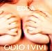 Odio I Vivi Odio I Vivi