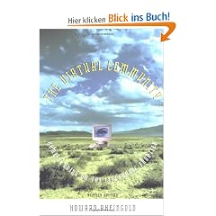 The Virtual Community: Homesteading on the Electronic Frontier