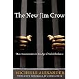 The New Jim Crow