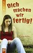"Dich machen wir fertig!" KLAR Taschenbuch