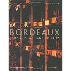 Bordeaux: People, Power and Politics