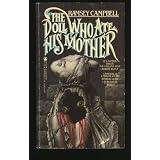 TheDollWhoAteHisMother