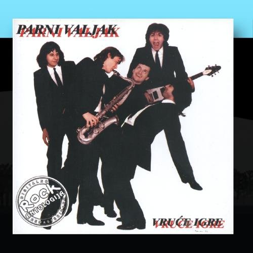 Parni Valjak - Vruce Igre - Zortam Music