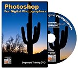 Photoshop for Digital Photographers - Beginners Training DVD