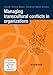 Managing transcultural conflicts in organizations, DVD