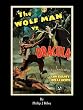 The Wolf Man vs. Dracula: An Alternate History for Classic Film Monsters