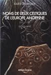 NOMS DE LIEUX CELTIQUE DE L'EUROPE AN...