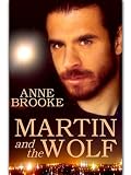 Martin And The Wolf
