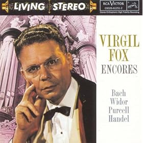 Virgil Fox: Encores