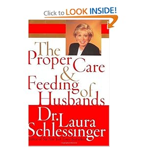 The Proper Care and Feeding of Husbands