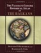 The Palgrave Concise Historical Atlas of the Balkans