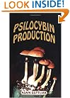 Psilocybin Production